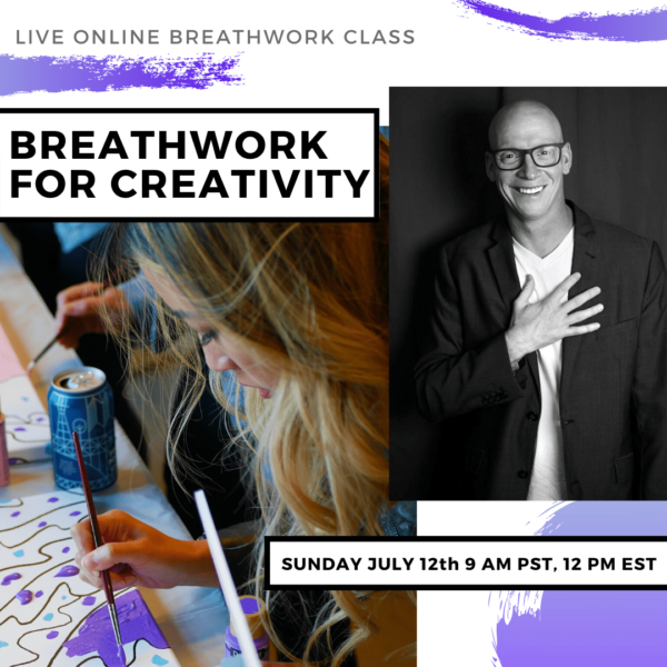 Live Online Breathwork Class July 12th - 9am (PST) 12pm (EST) - Breathe